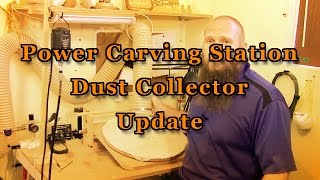 Power Relief Carving  Power Relief Carving Dust Collector Update [upl. by Arlette]