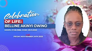 CELEBRATING THE LIFE OF BELLINE AKINYI OWINO [upl. by Avon]