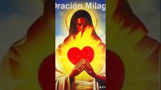 Oración milagrosa oraciónpoderosa oracionadios oración fe amor dios love [upl. by Westley144]