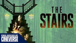 The Stairs  Full Horror Scifi Mystery Movie  Stairs In The Woods  Free Movies By Cineverse [upl. by Nodnol]