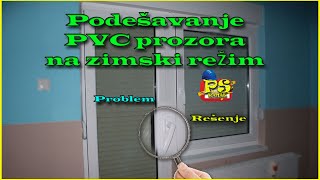 Podešavanje PVC prozora na zimski režim  Propust majstora pri sklapanju mehanizma za zatvaranje [upl. by Aracal]