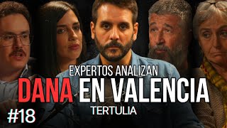 DANA y Tragedia en Valencia Análisis de Expertos y Testimonios Directos – Tertulia 1 Roca Project [upl. by Sanoy]