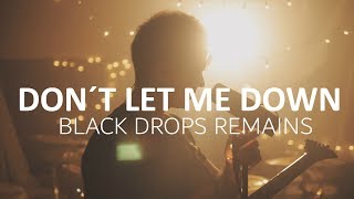 The Chainsmokers  Dont Let Me Down METAL COVER by Black Drops Remains [upl. by Bissell]