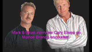 Mark amp Brian wCary Elwes on Marlon Brando [upl. by Jet]