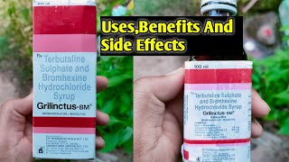 GrilinctusBM Terbutaline Sulphate and Bromhexine Hydrochloride Syrup UsesBenefits amp Side Effects [upl. by Borman210]