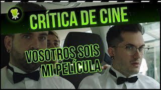 Crítica de Vosotros sois mi película el documental de Wismichu [upl. by Orsola]