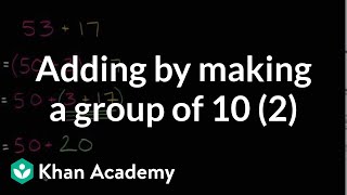 Addition using groups of 10 intro  Addition and subtraction within 100  Early Math  Khan Academy [upl. by Shem960]