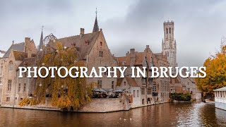 PHOTOGRAPHY IN BRUGES [upl. by Eneroc]