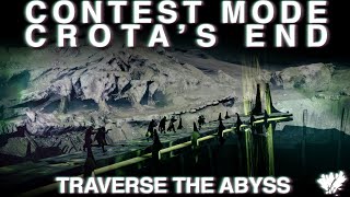 Crotas End Raid quotContest Modequot  Traverse The Abyss  REDEEM DESTINY 2 [upl. by Eninnaej670]