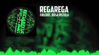 Freebot Rosa Pistola  Regarega Original Mix tektribal [upl. by Salvay]