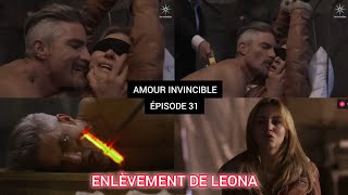 AMOUR INVINCIBLE ÉPISODE 31  CALIXTO VIOLE LEONA 🥺 [upl. by Scandura892]