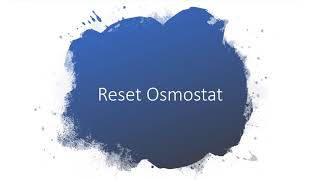 Reset Osmostat [upl. by Odragde]