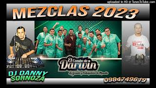 2023 MIX LO MEJOR DEL COMBO DE DARWIN DANNY SORNOZA CON EFECTOS [upl. by Sandler]