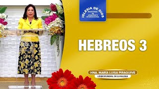 Hebreos 3 Hna María Luisa Piraquive IDMJI [upl. by Giacopo]