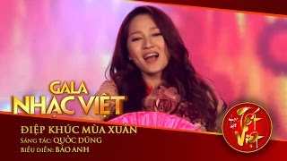 Điệp Khúc Mùa Xuân  Bảo Anh  Gala Nhạc Việt 1 [upl. by Harvard442]