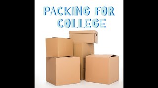 Packing for College What do you really need [upl. by Semela]