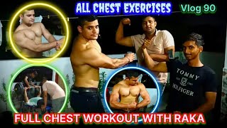 Trainer Ne Lgai Class FULL CHEST WORKOUT WITH RAKA ALL CHEST EXERCISES 😱😱🔥🔥 [upl. by Arihaz]