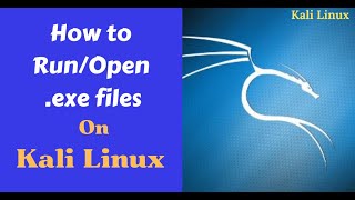 How to RunOpen exe Files in Kali Linux  Run Executable Files in Linux [upl. by Haissi90]