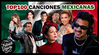 REACCIÓN a Top 100 Canciones Mexicanas más Vistas en Youtube 2022 [upl. by Arline]