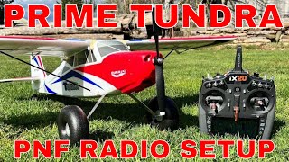 PNF SPEKTRUM RADIO SETUP NEW Durafly Prime Tundra STOL BEST TRAINER PRO BUSHPLANE EVER [upl. by Sproul]