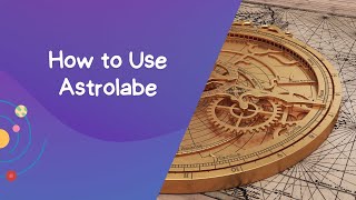 How To Use Astrolabe [upl. by Nakhsa546]