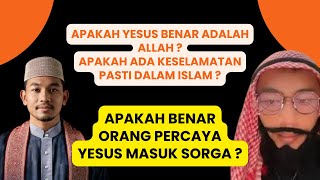 Joseph Albert Michael  Apakah benar Yesus Allah Apakah dalam Islam ada kebenaran sejati [upl. by Craner]