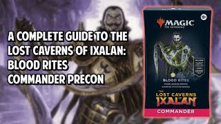 A Complete Guide to the Blood Rites Commander Precon [upl. by Anhcar]