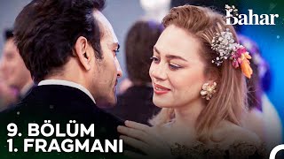 Bahar 9 Bölüm 1 Fragmanı  Artık Bir Karar Vermen Lazım [upl. by Icam]