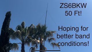 ZS6BKW Antenna at 50ft [upl. by Ilzel]