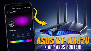 ROTEADOR PARA GAMERS O NOVO RTAX82U  APP ASUS ROUTER [upl. by Derrek]