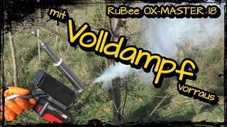 Mit Volldampf voraus  RuBee OXMASTER 18 [upl. by Pernell]