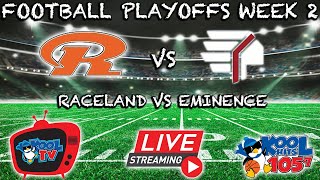 Raceland vs Eminence Football  KHSAA FOOTBALL  Playoffs  LIVE  Kool TV  111524 [upl. by Vihs]