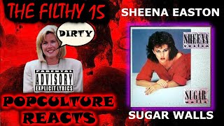 Sheena Easton  Sugar Walls Reaction  The Filthy 15 Reacts [upl. by Fredette403]