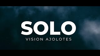 Vision Ajolotes  Solo Lyric Video [upl. by Caplan]