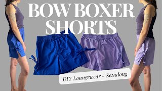 DIY Bow Boxer Shorts  Sewing Loungewear [upl. by Lipski]