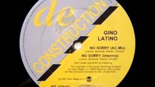 Gino Latino  No Sorry [upl. by Gerlac]