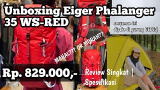 UNBOXING CARRIER EIGER PHALANGER 35 WS RED  REVIEW SINGKAT [upl. by Joete263]