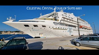 Celestyal Crystal Tour of Category S Suite 6001 [upl. by Allecsirp]