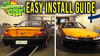 PEUGEOT 406  HOW TO DOWNLOAD AND INSTALL CORRECTLY  My Summer Car Tips 44  Radex [upl. by Travis812]