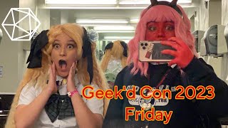 Geekd Con 2023  Day 1 Friday [upl. by Enialem191]