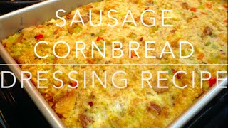 Sausage Cornbread Dressing Recipe  Thanksgiving [upl. by Gilemette]