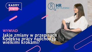 Jakie zmiany w przepisach Kodeksu pracy nadchodzą wielkimi krokami [upl. by Aidni]