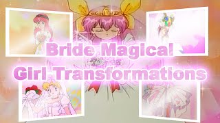 Bride Magical Girl Transformations [upl. by Ennaoj]