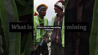 What is rathole mining [upl. by Marte]