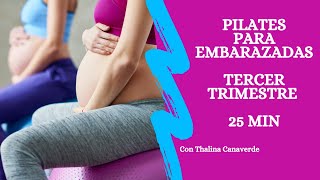 PILATES PARA EMBARAZADAS CON PELOTA PARA EL TERCER TRIMESTRE [upl. by Novyert892]