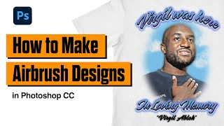 How to Make an Airbrush Style Design in Photoshop 2024 [upl. by Butterfield807]