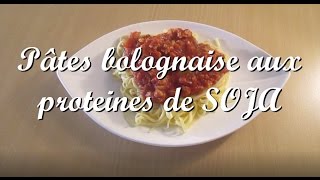 Végétarien  Pâtes bolognaise aux protéines de soja [upl. by Lleynad]