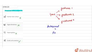 Pleiotropic effect is found in [upl. by Yert]