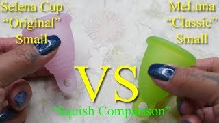 Selena Original vs MeLuna Classic SMALL  Menstrual Cup Squish [upl. by Eiznekcam207]