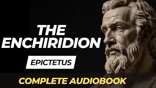 The Enchiridion by Epictetus  Complete Audiobook [upl. by Summer253]